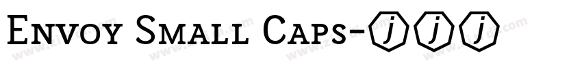 Envoy Small Caps字体转换